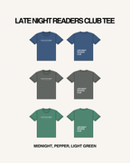 Late Night Readers Club Tee